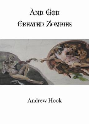Book cover for And God Created Zombies