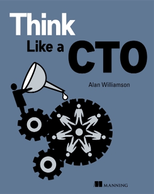 Book cover for Think Like a CTO