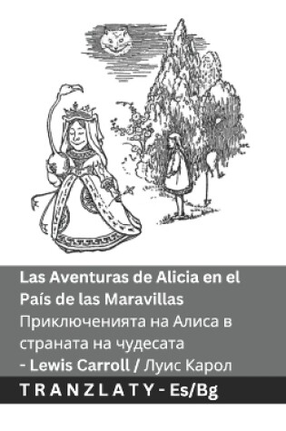 Cover of Las Aventuras de Alicia en el País de las Maravillas / Приключенията на Алиса в странат&