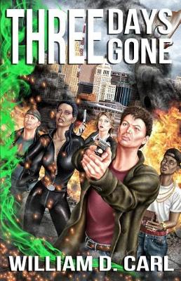 Cover of Three Days Gone
