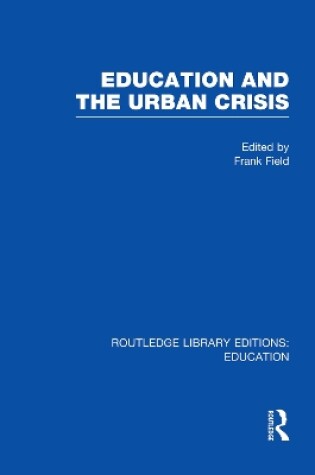 Cover of Education and the Urban Crisis