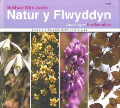 Book cover for Natur y Flwyddyn - Cyfoeth y Misoedd Mewn Gair a Llun