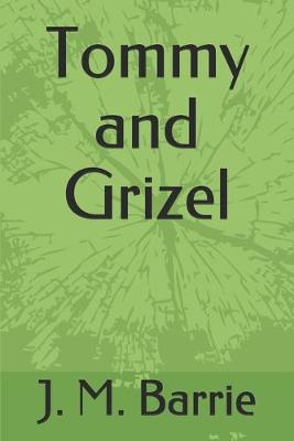 Book cover for Tommy and Grizel