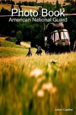 Cover of Photo Book: American National Guard