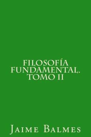 Cover of Filosofia Fundamental. Tomo II