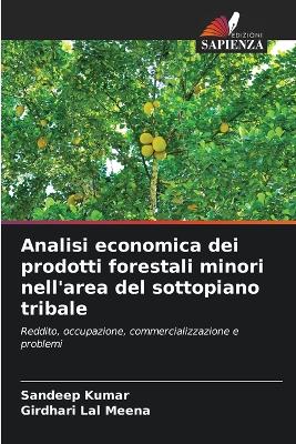 Book cover for Analisi economica dei prodotti forestali minori nell'area del sottopiano tribale