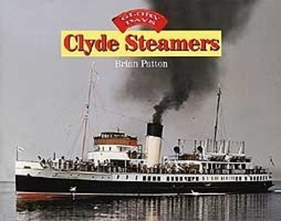 Cover of Glory Days: Clyde Steamers