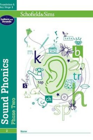 Cover of Sound Phonics Phase Two: EYFS/KS1, Ages 4-6