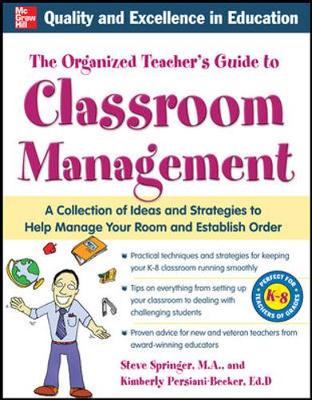 Book cover for The Organized Teacher's Guide to Classroom Management with CD-ROM