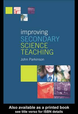Book cover for Improving Secondary Science Teaching