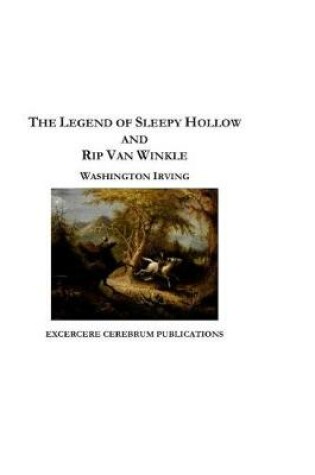 Cover of The Legend of Sleepy Hollow and Rip Van Winkle