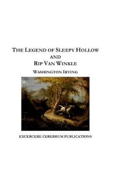 Book cover for The Legend of Sleepy Hollow and Rip Van Winkle