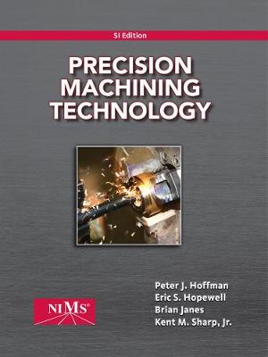 Book cover for Precision Machining Technology, SI Edition