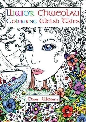 Book cover for Lliwio'r Chwedlau / Colouring Welsh Tales