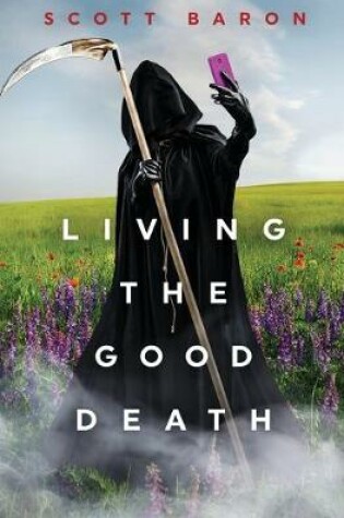 Cover of Living the Good Death