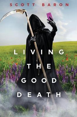 Book cover for Living the Good Death