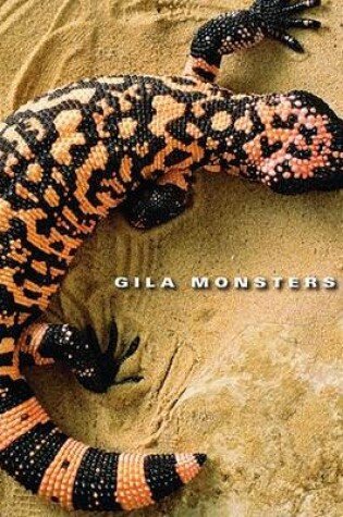 Cover of Gila Monsters
