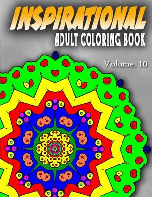 Book cover for INSPIRATIONAL ADULT COLORING BOOKS - Vol.10