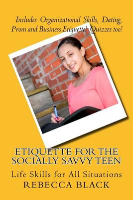 Book cover for Etiquette for the Socially Savvy Teen