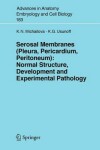 Book cover for Serosal Membranes (Pleura, Pericardium, Peritoneum)