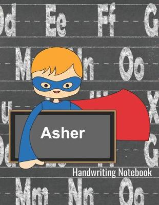 Book cover for Asher Handwriting Notebook