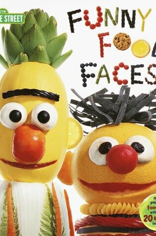 Cover of Funny Food Faces