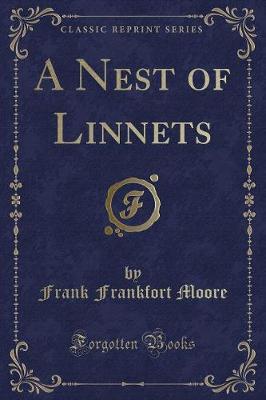 Book cover for A Nest of Linnets (Classic Reprint)