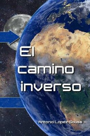 Cover of El camino inverso