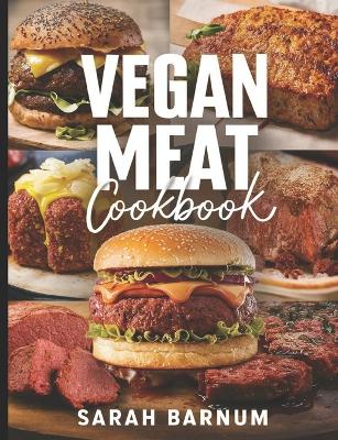 Book cover for Vegan Meat Cookbook