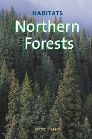 Cover of Habitats: Northern Forests