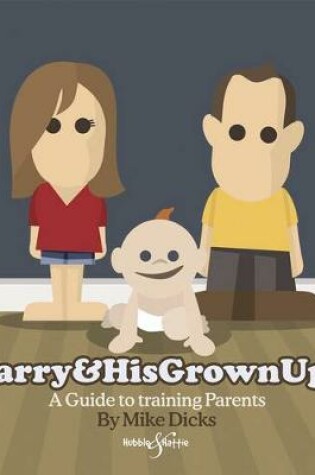 Cover of Harry & His Grownups