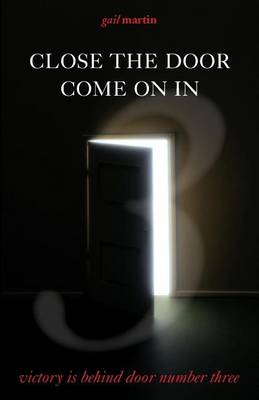 Book cover for Close the Door--Come on in