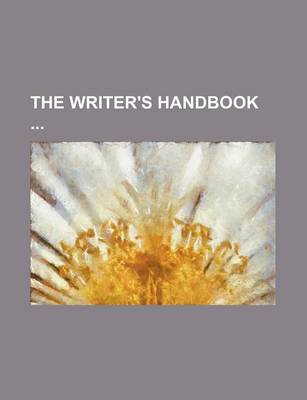 Book cover for The Writer's Handbook