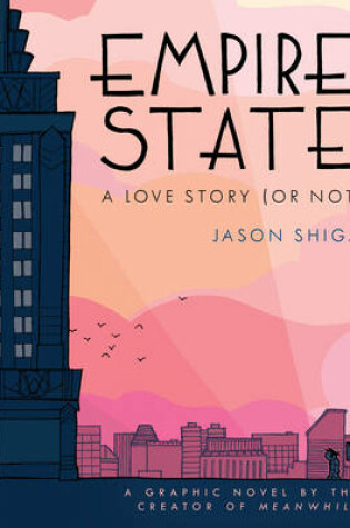 Empire State: A Love Story (or Not)