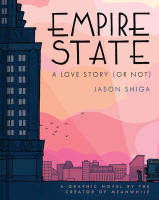 Book cover for Empire State: A Love Story (or Not)