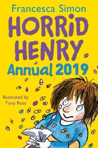 Cover of Horrid Henry Annual 2019