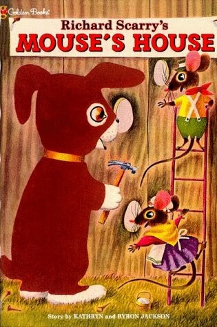 Cover of Richard Scarry's Mouse House