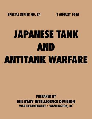 Cover of Japanese Tank and Antitank Warfare