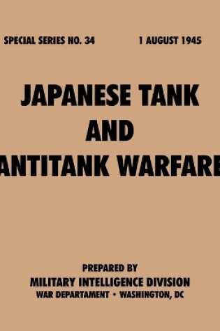 Cover of Japanese Tank and Antitank Warfare