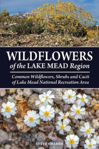 Cover of Wildflowers of the Lake Mead Region