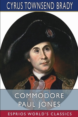 Book cover for Commodore Paul Jones (Esprios Classics)