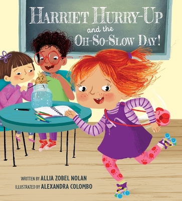 Book cover for Harriet Hurry-Up and the Oh-So-Slow Day!