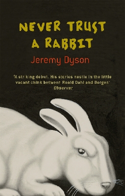 Book cover for Never Trust A Rabbit