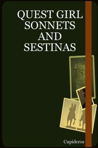 Cover of Quest Girl Sonnets and Sestinas