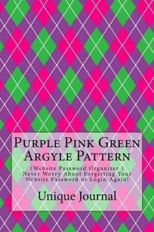 Cover of Purple Pink Green Argyle Pattern