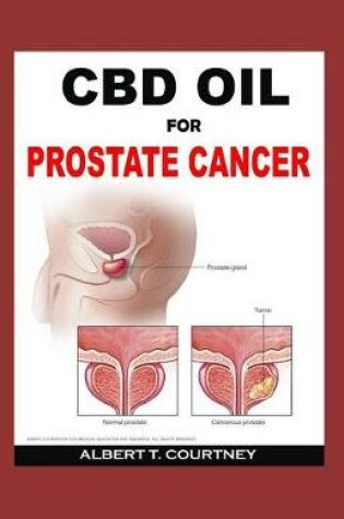 Cover of CBD Oil for Prostate Cancer