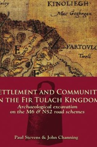 Cover of Settlement and Community in the Fir Tulach Kingdom