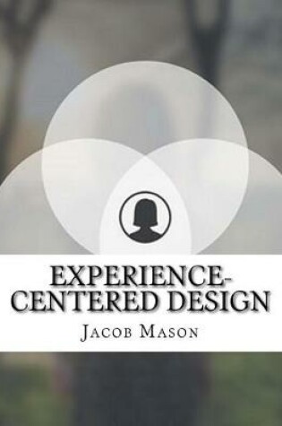 Cover of Experience-Centered Design