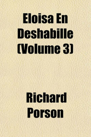 Cover of Eloisa En Deshabille Volume 3