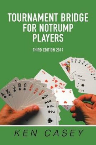 Cover of Tournament Bridge for Notrump Players